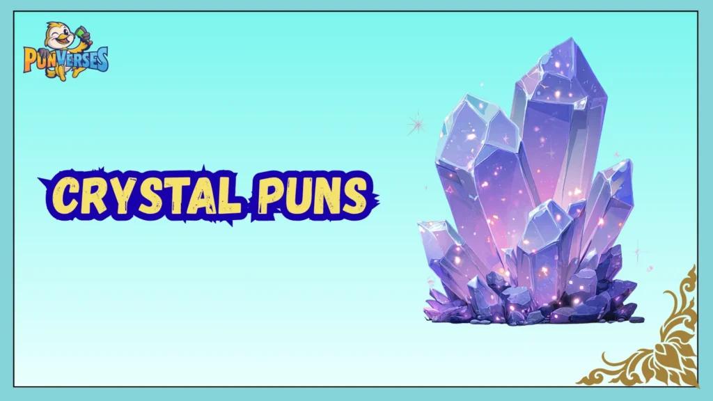 Crystal Puns