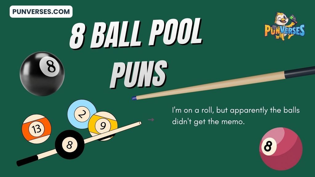 8 Ball Pool Puns