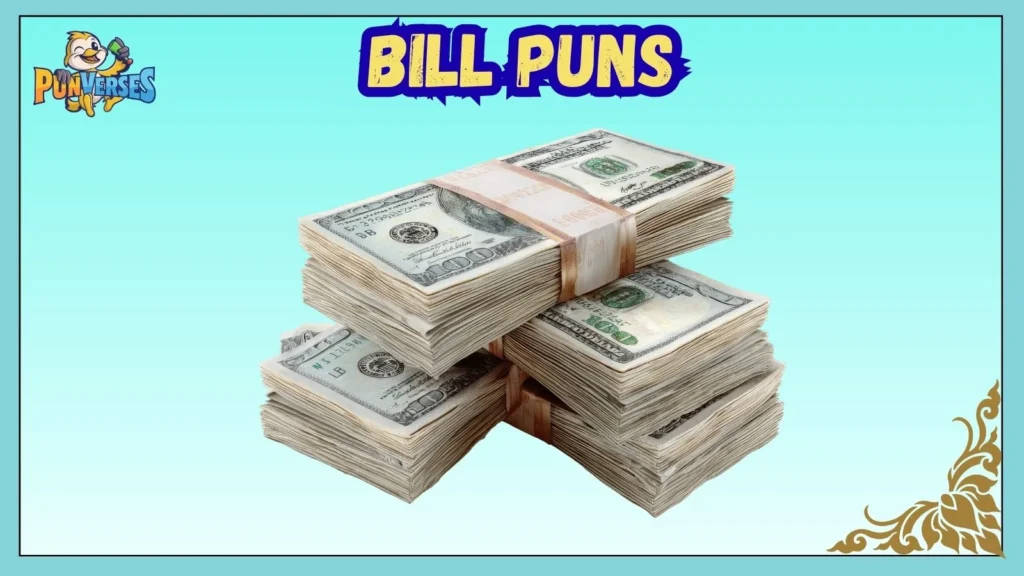 Bill Puns