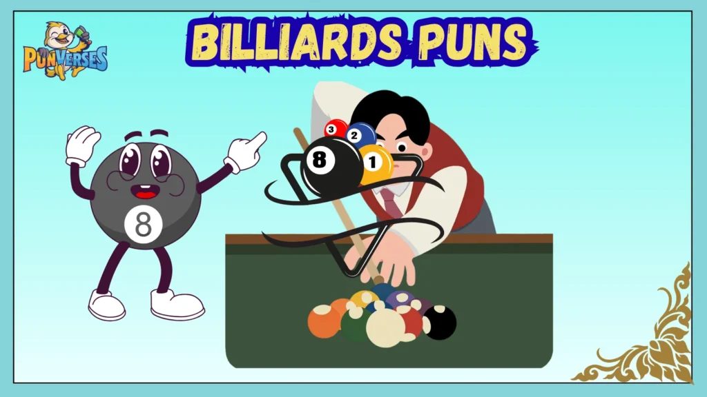 Billiards Puns