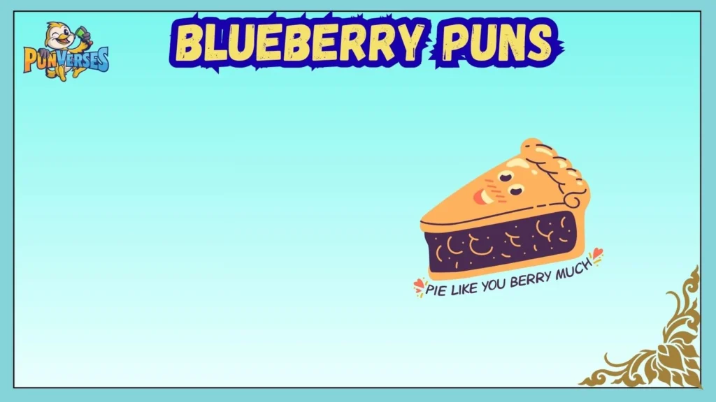 Blueberry Puns
