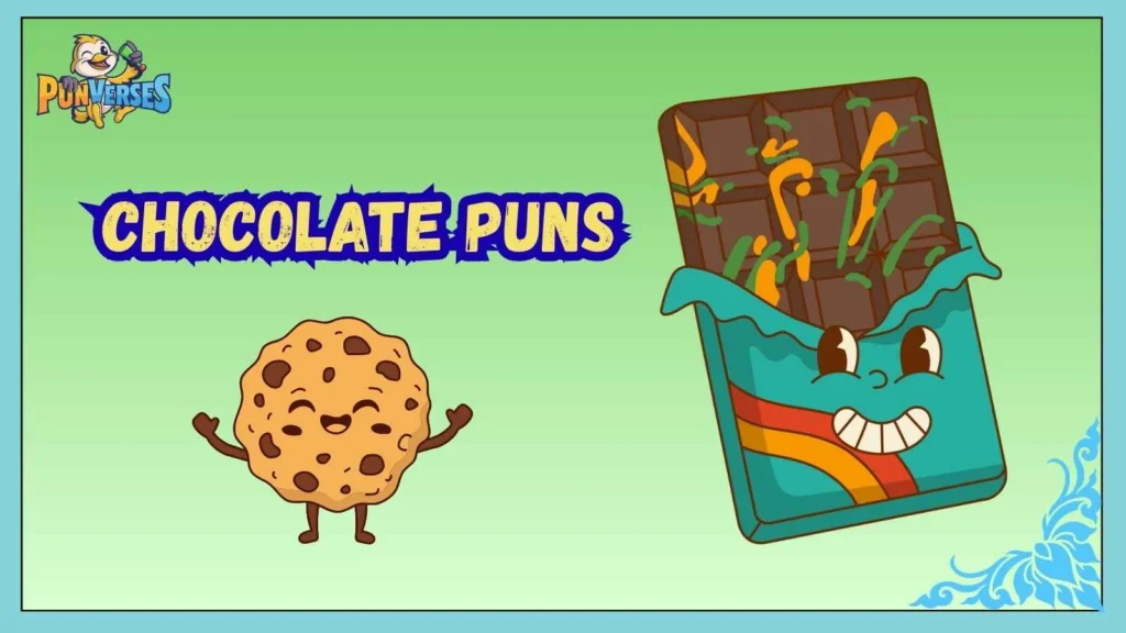 Chocolate Puns