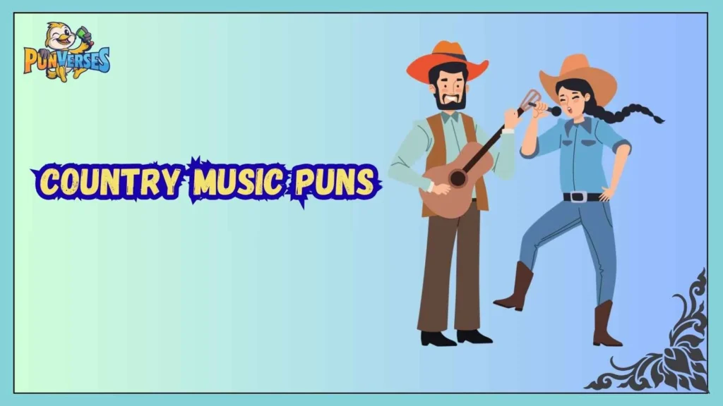 Country Music Puns