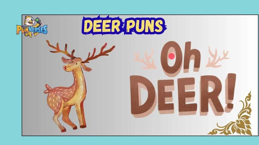 Deer Puns