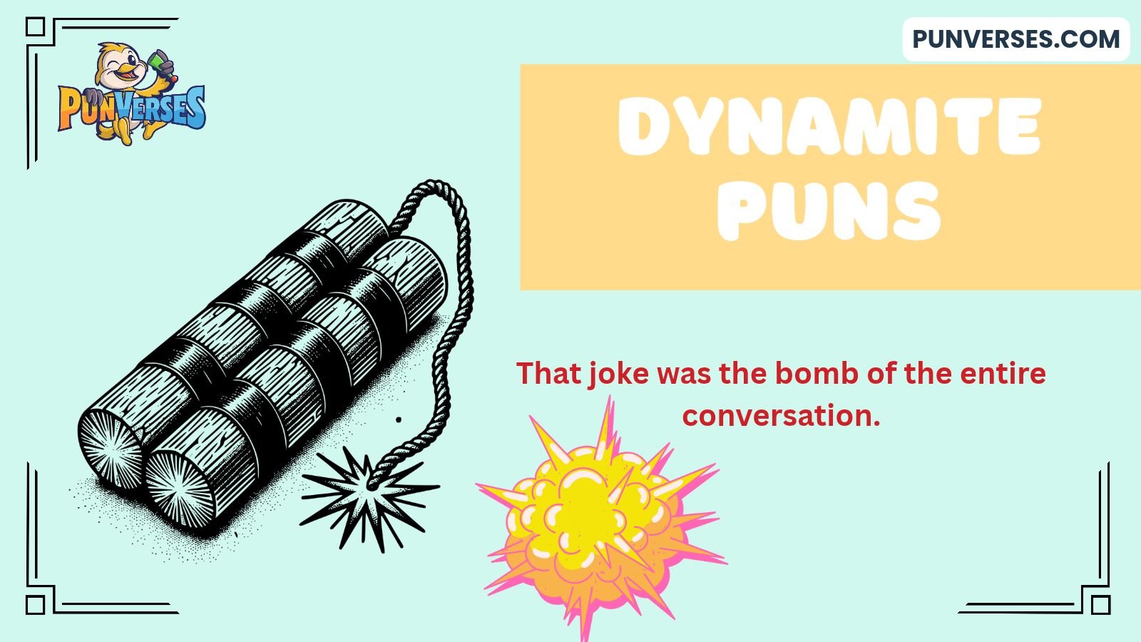 Dynamite Puns