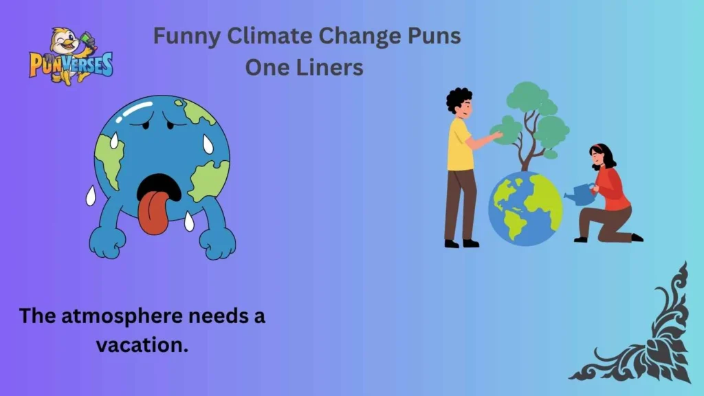 Funny Climate Change Puns One Liners