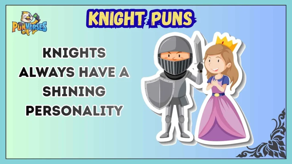 Knight Puns