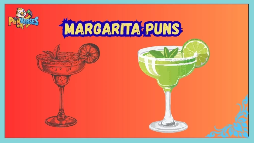 Margarita Puns
