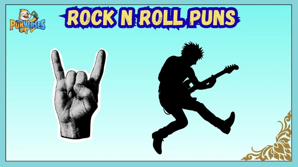 Rock n Roll Puns