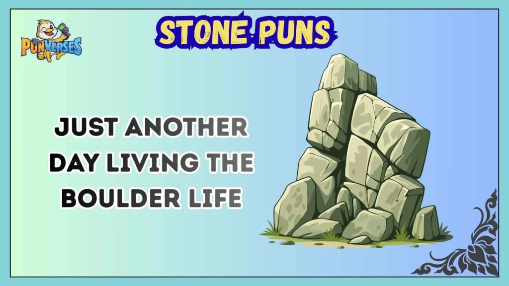 Stone Puns