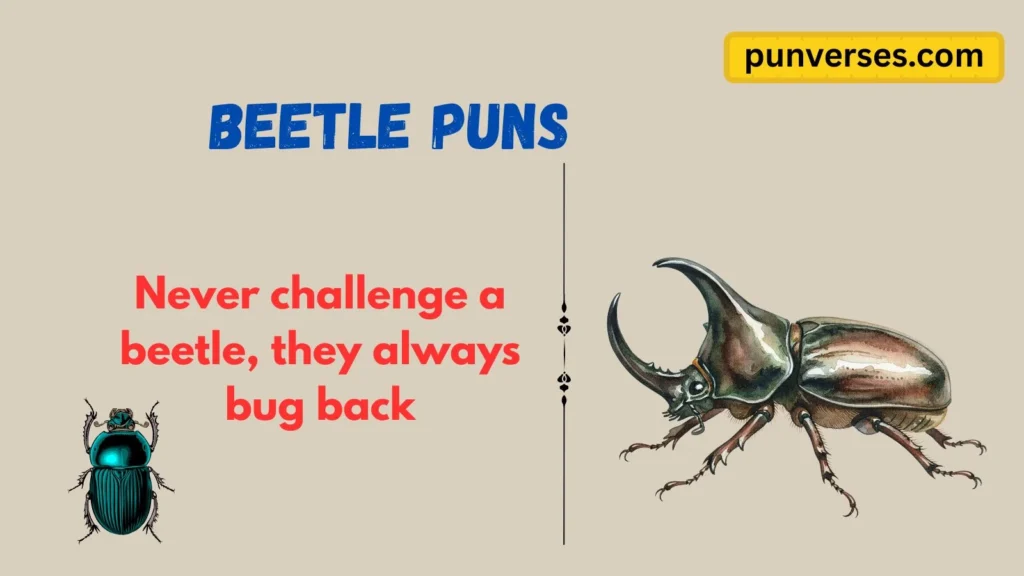 Beetle Puns