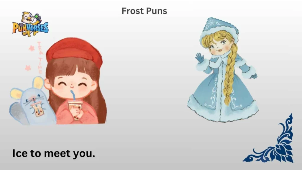 Frost Puns