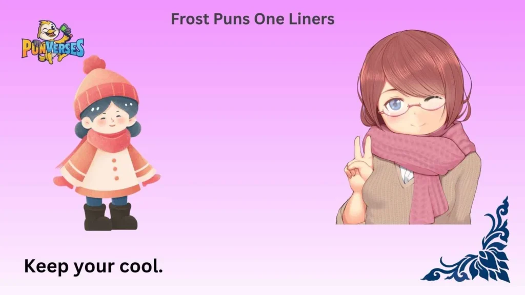 Frost Puns One Liners