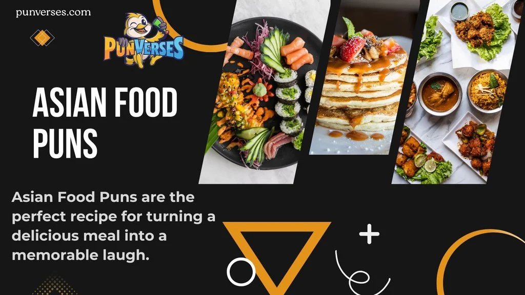 Asian Food Puns