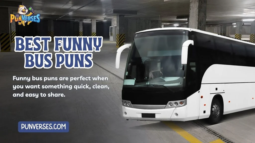 Best Funny Bus Puns