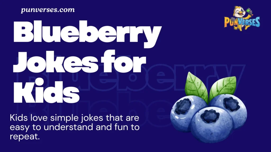 Blueberry Jokes for Kids