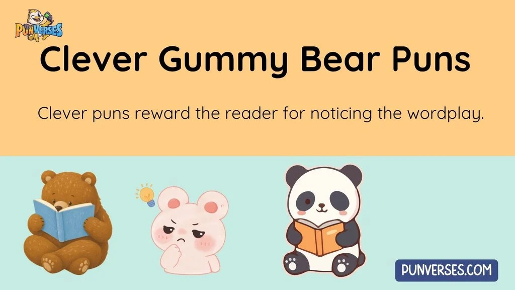 Clever Gummy Bear Puns