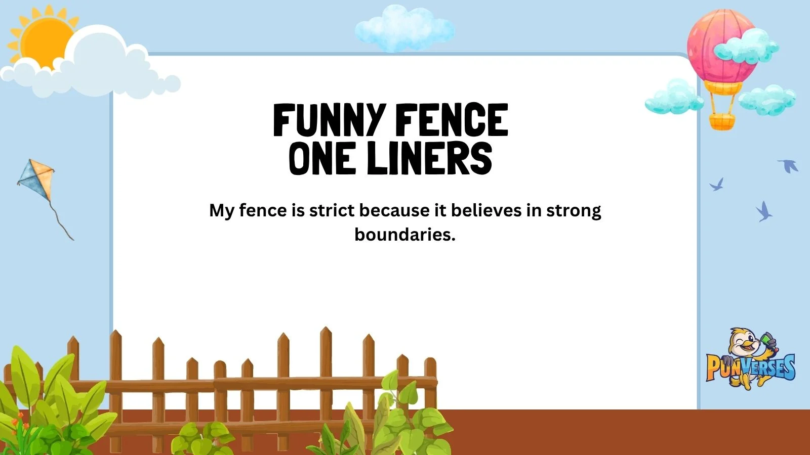 Funny Fence One-Liners