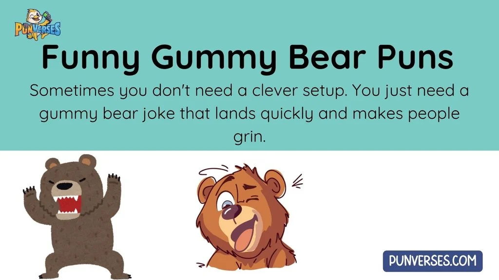 Funny Gummy Bear Puns