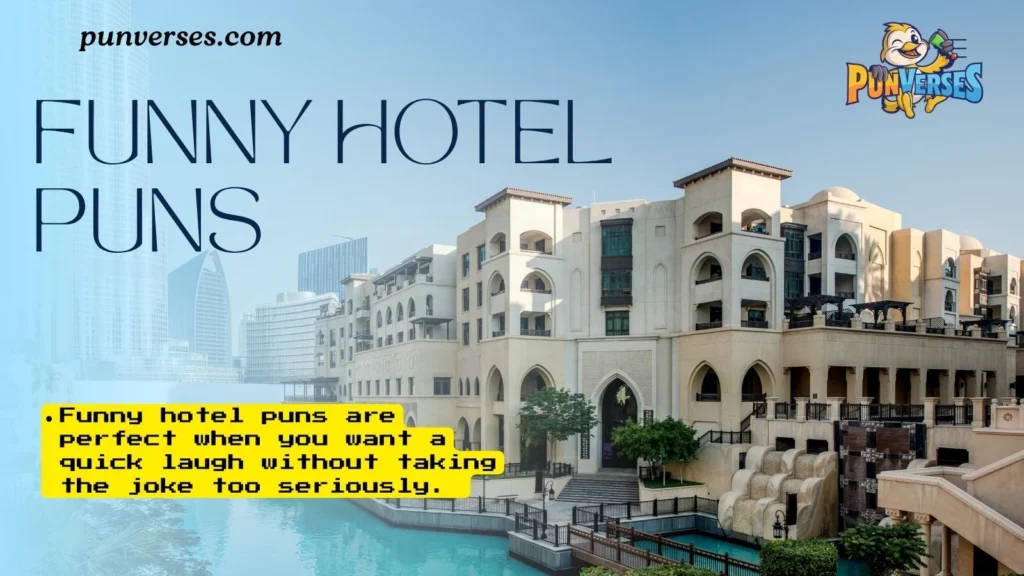 Funny Hotel Puns