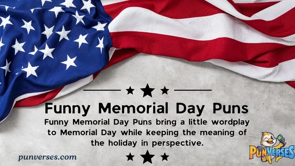 Funny Memorial Day Puns