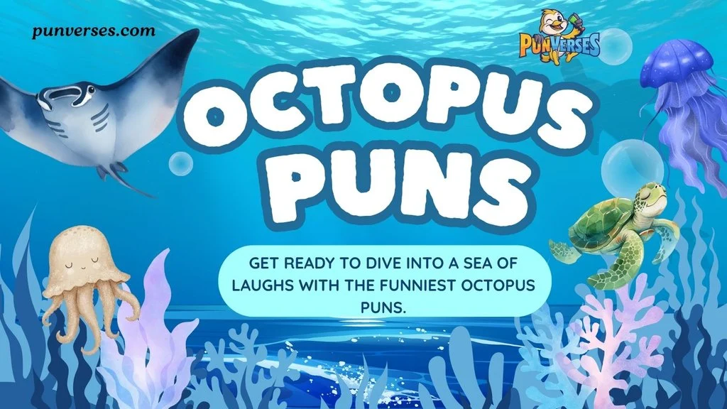 Octopus Puns
