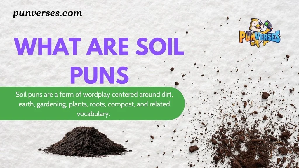 What Are Soil Puns