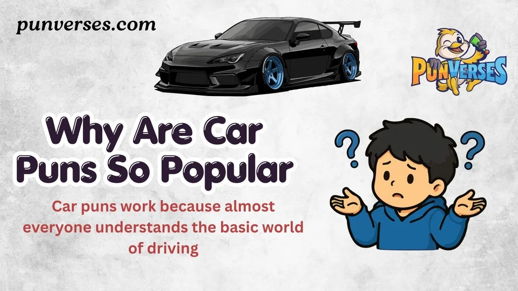 Why Are Car Puns So Popular