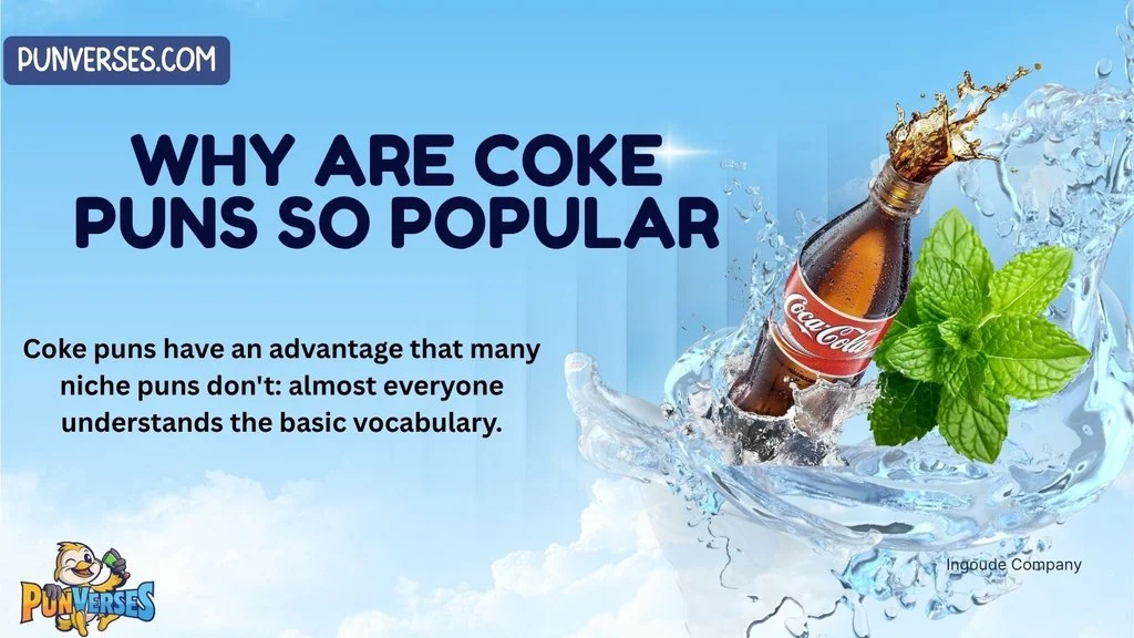 Why Are Coke Puns So Popular