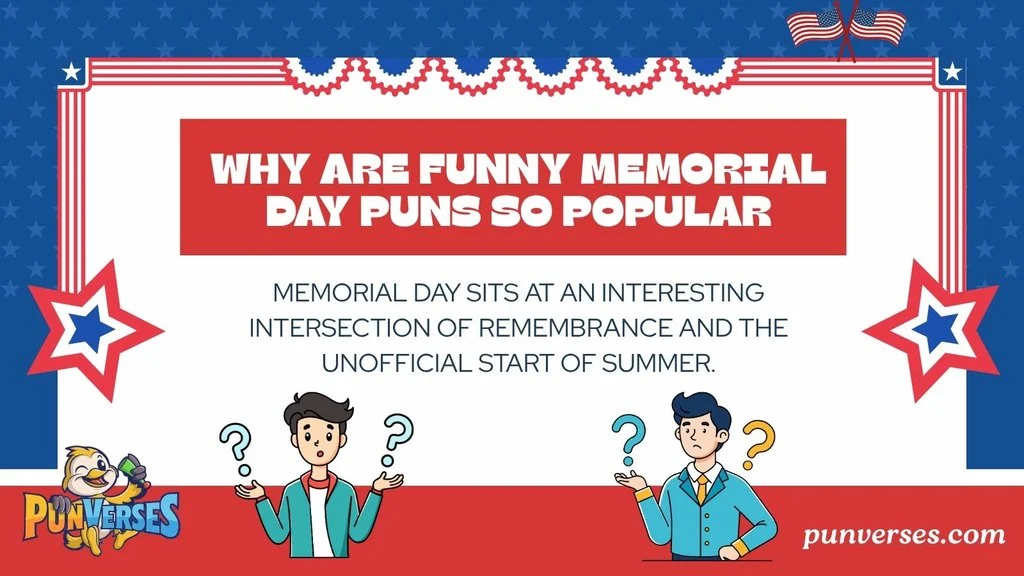 Why Are Funny Memorial Day Puns So Popular
