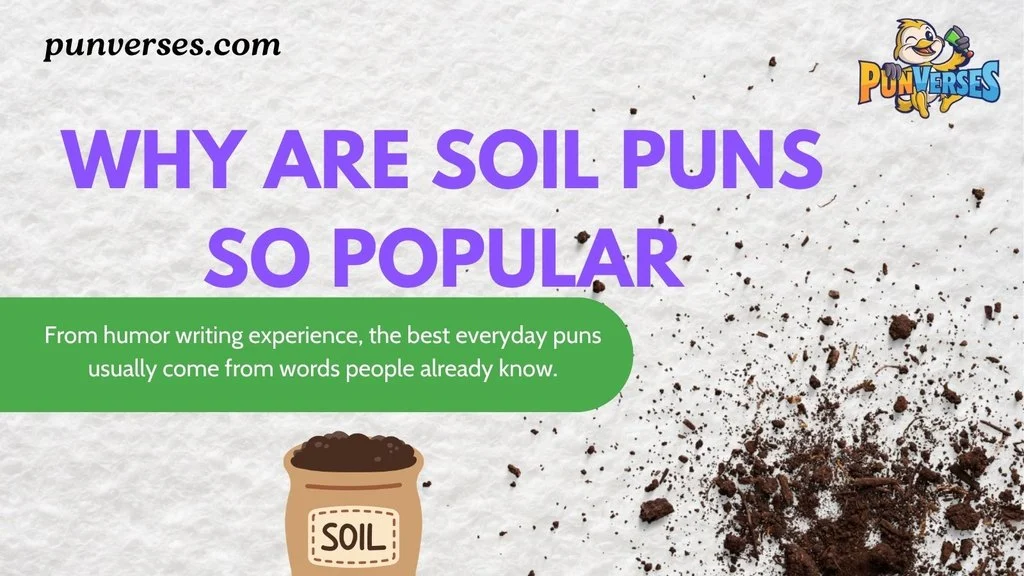Why Are Soil Puns So Popular