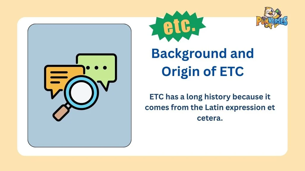 Background and Origin of ETC