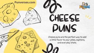 Cheese Puns