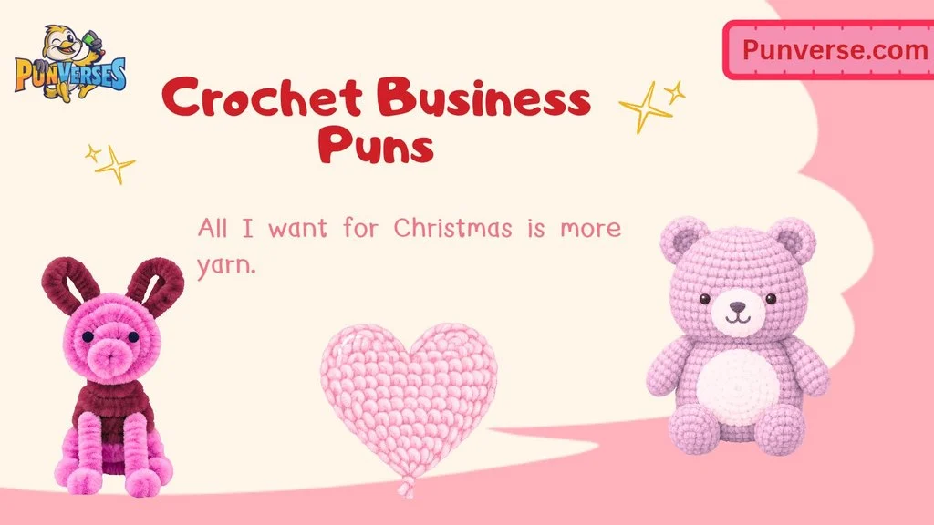 Crochet Business Puns