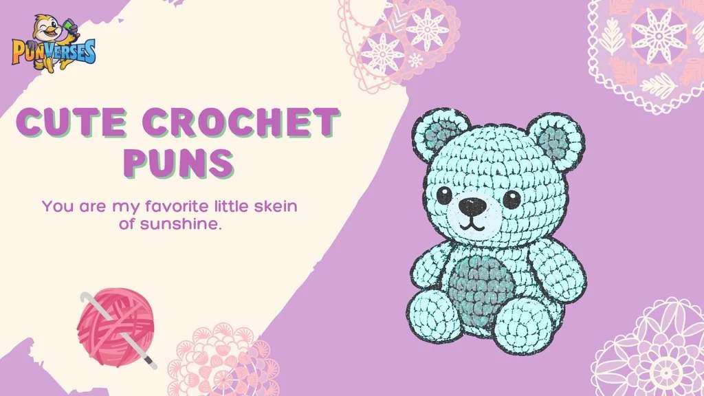 Cute Crochet Puns