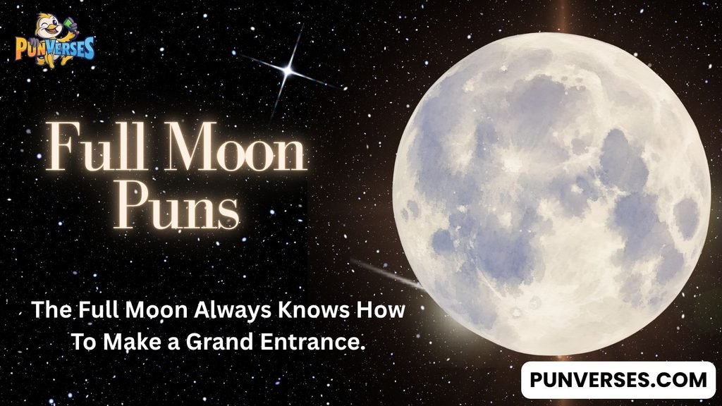 Full Moon Puns