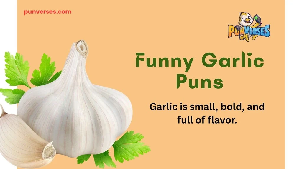 Funny Garlic Puns