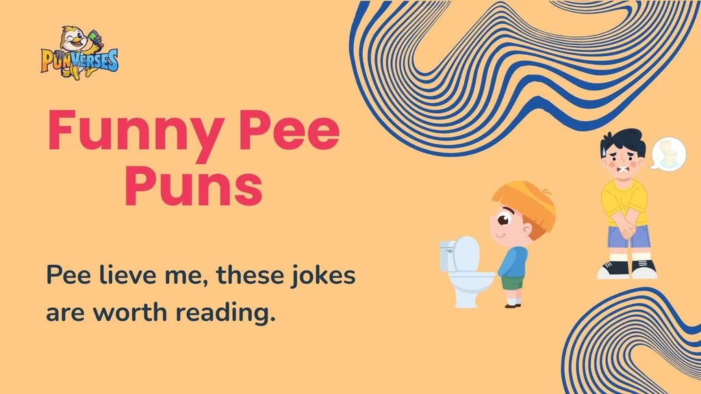 Funny Pee Puns