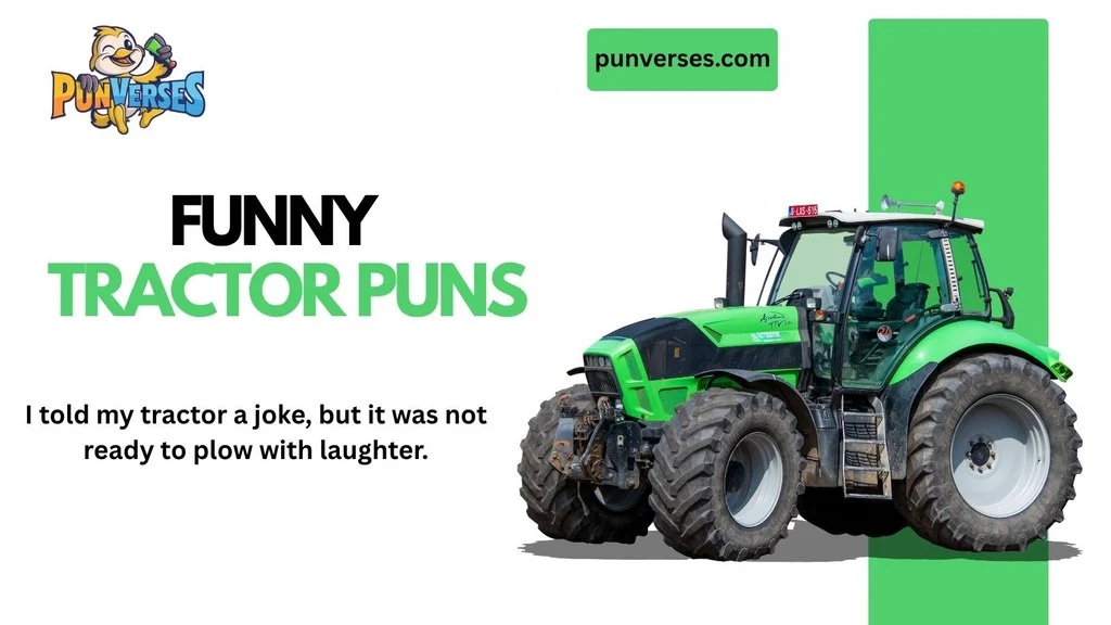 Funny Tractor Puns