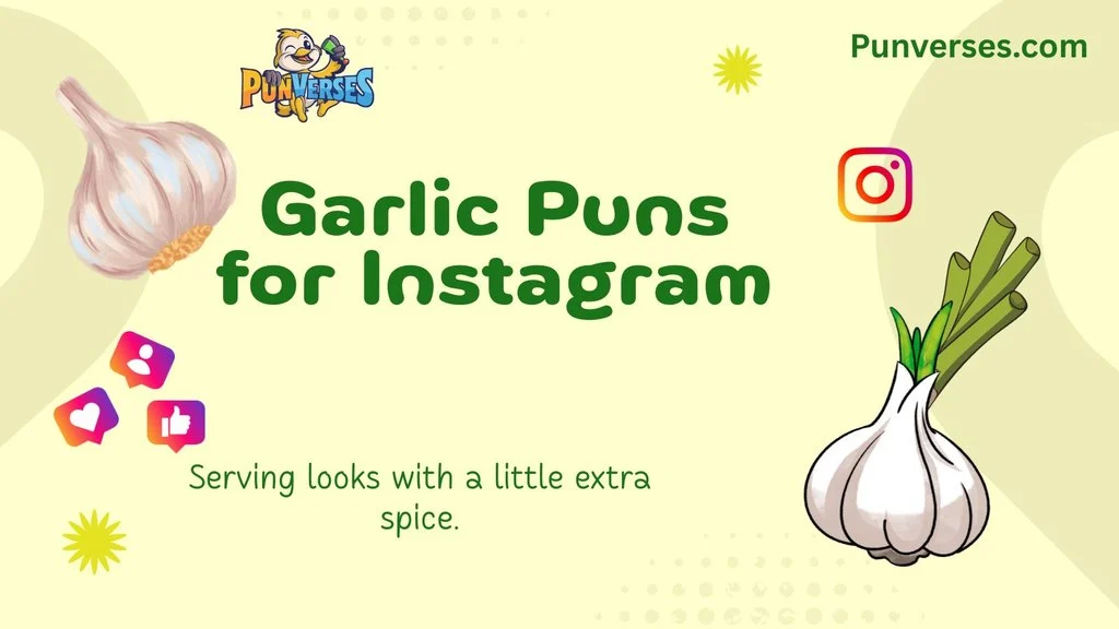 Garlic Puns for Instagram