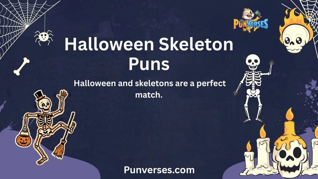 Halloween Skeleton Puns