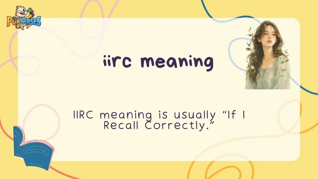iirc meaning