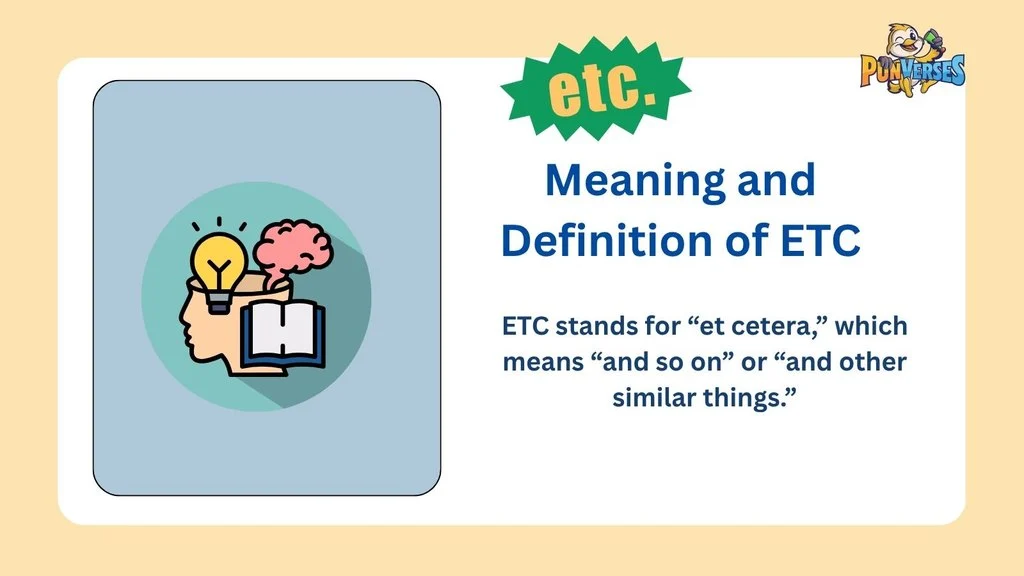 Meaning and Definition of ETC