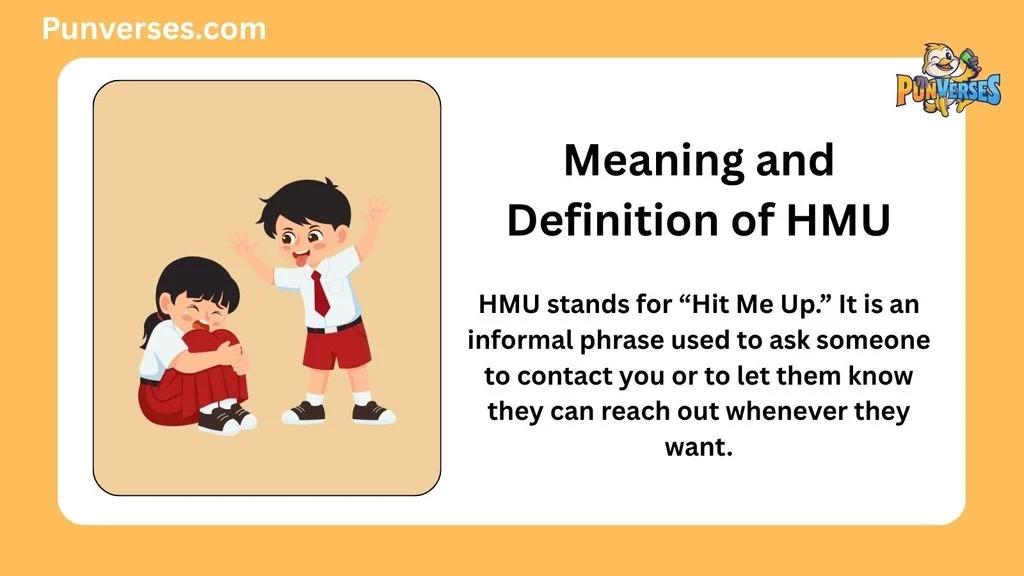 Meaning and Definition of HMU
