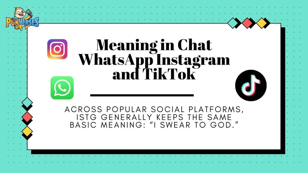 Meaning in Chat, WhatsApp, Instagram, and TikTok