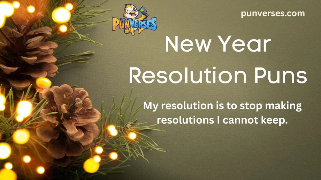 New Year Resolution Puns