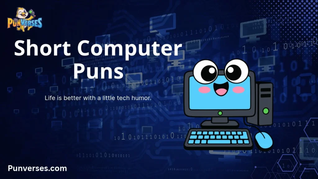 Short Computer Puns