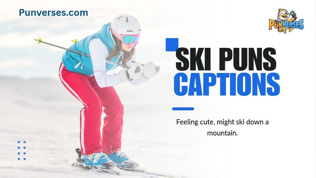 Ski Puns for Captions