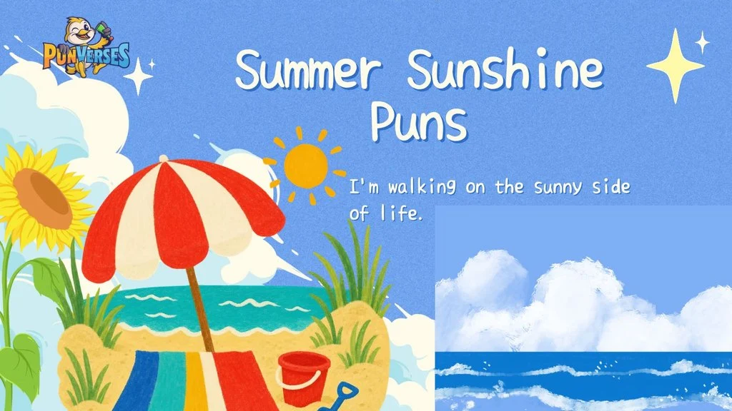 Summer Sunshine Puns